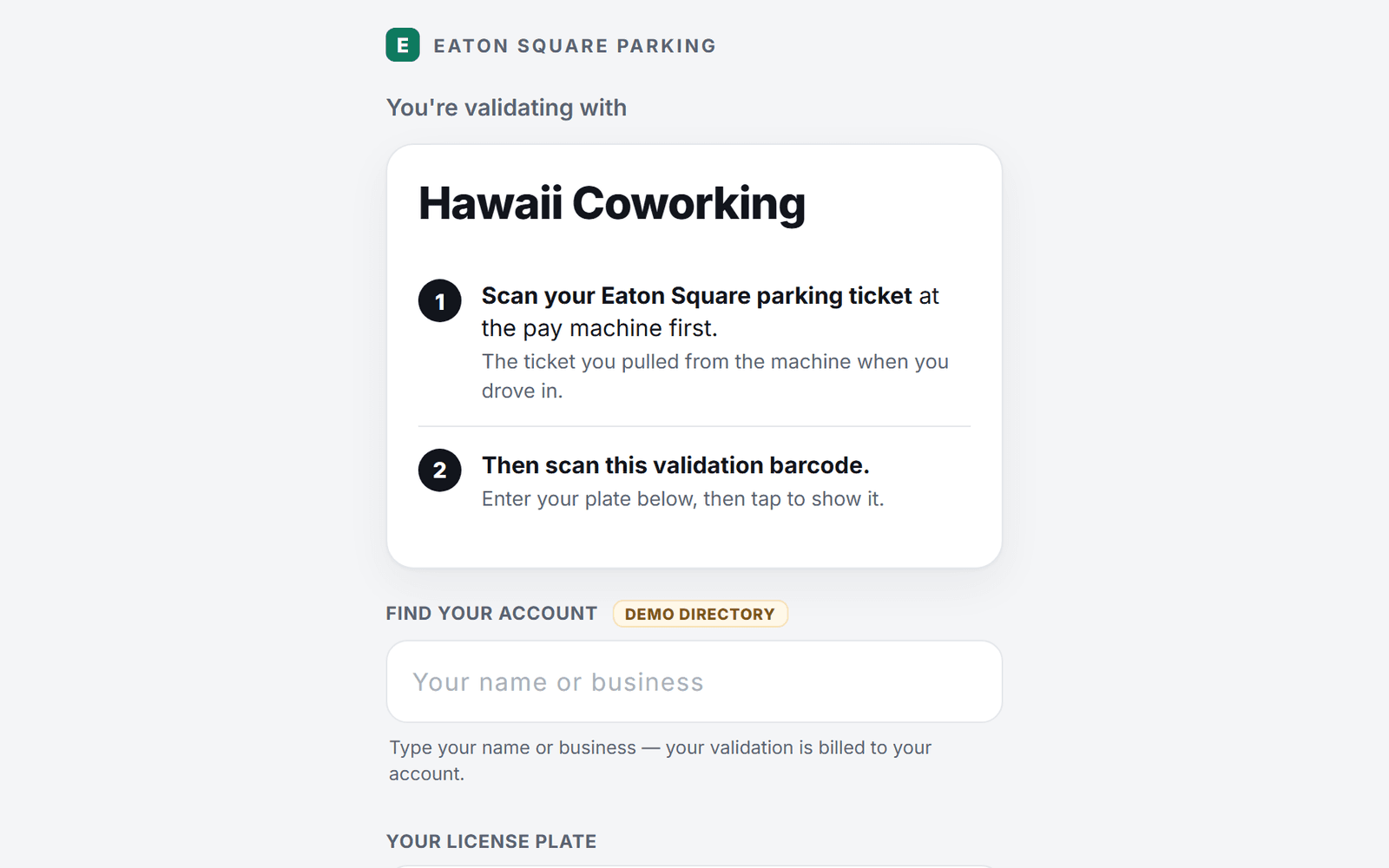 A guest validation page: the two-step instructions, license plate field, and validation tiers with live availability.