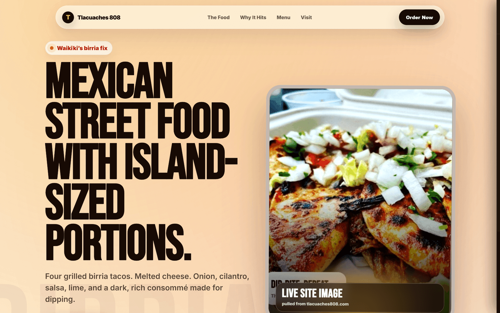 The Tlacuaches 808 one-page ordering site hero: “Mexican street food with island-sized portions” beside a birria tacos photo.